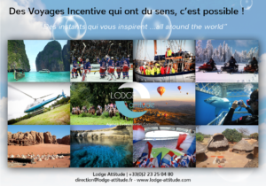 lodge attitude voyage incentive évènement client challenge